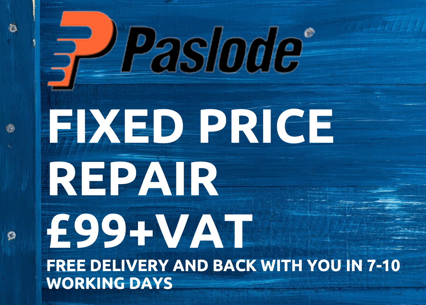 Paslode Fixed Price Repair